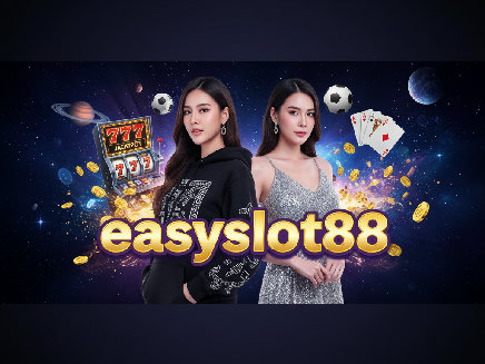 easyslot88 สมัครสมาชิก